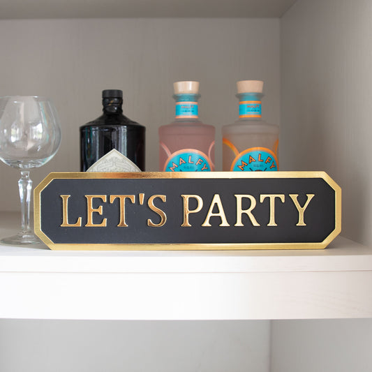 NEW Let's Party Plaque - Gold Foil