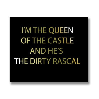 Queen Of The Castle Plaque